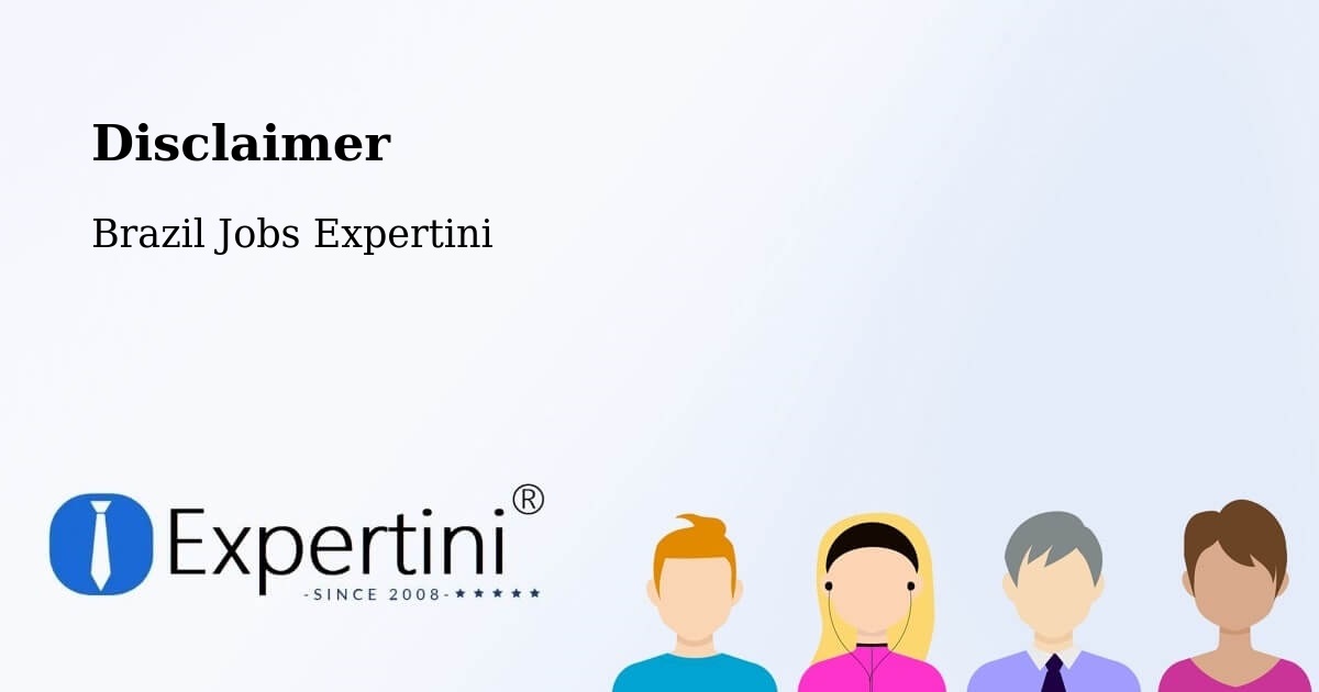 Disclaimer – Passo Fundo - Brazil Jobs Expertini
