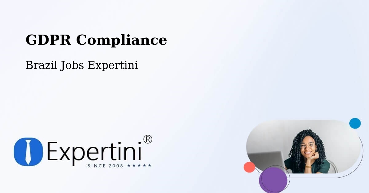 EU GDPR Compliance Statement – Passo Fundo - Brazil Jobs Expertini