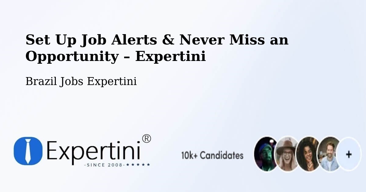 Job Alerts Guide – Get Notified About New Jobs in Passo Fundo - Passo Fundo, Brazil Jobs Expertini