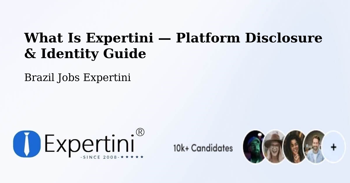 What Is Expertini — Platform Disclosure & Identity Guide – Passo Fundo